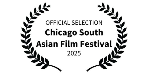 Chicago South Asian Film Festival 2025